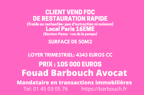 vente FDC Restauration rapide paris 16 105000 euros