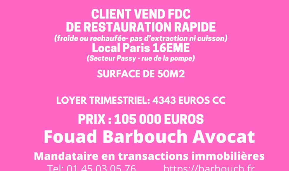 vente FDC Restauration rapide paris 16 105000 euros