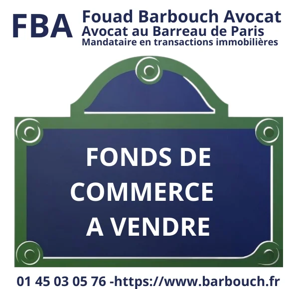 FBA Fouad Barbouch Avocat Annonce fonds de commerce à vendre